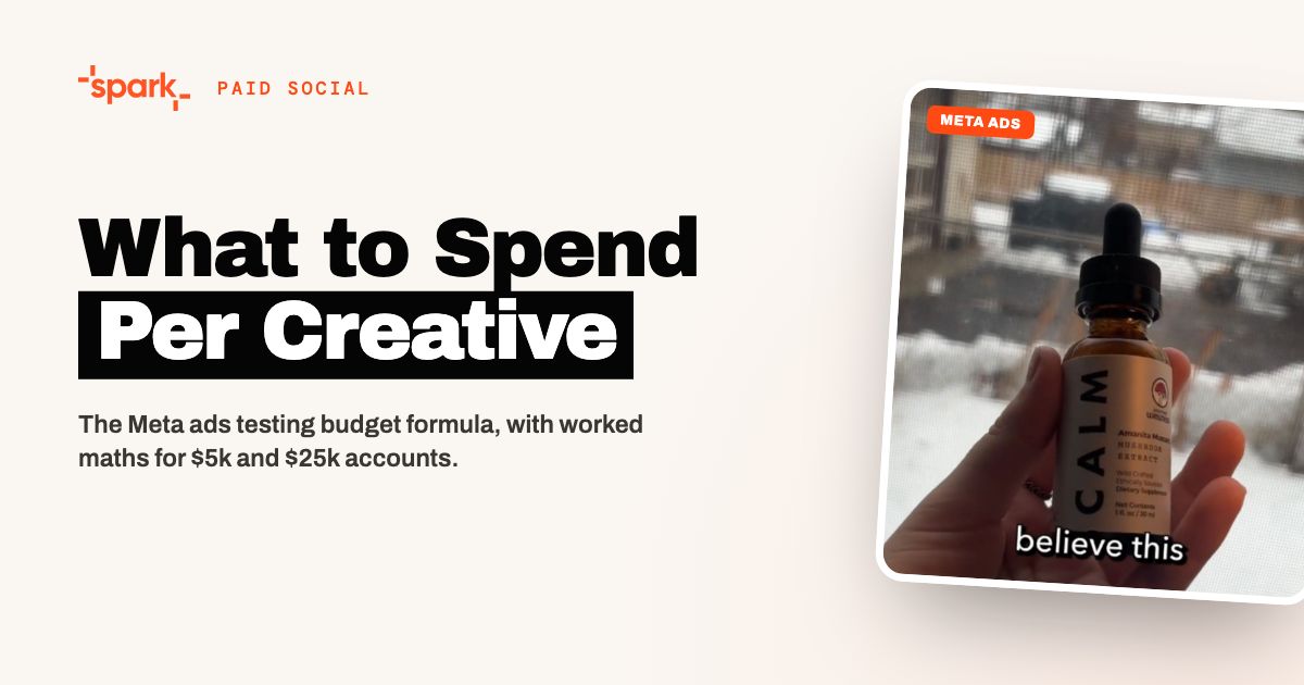 How Much Should You Spend Per Creative to Get a Real Read? (Meta Ads Testing Budget Math)