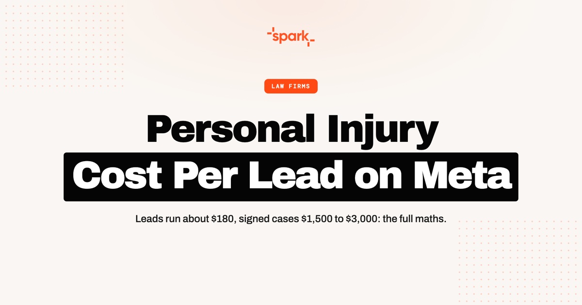 The Real Personal Injury Cost Per Lead on Meta (And What a Signed Case Costs)